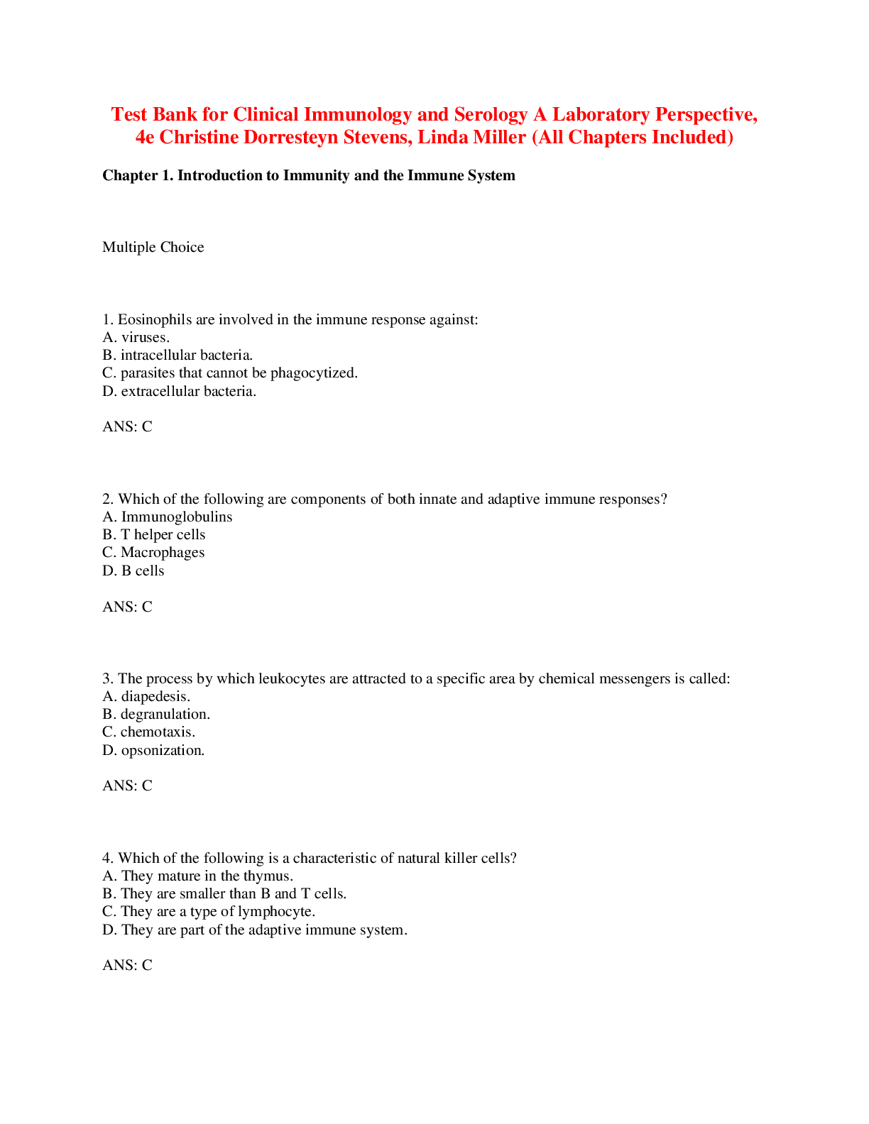 Recommended document preview for Clinical Immunology and Serology A Laboratory Perspective, 4e Christine Dorresteyn Stevens, Linda Miller (Test Bank)